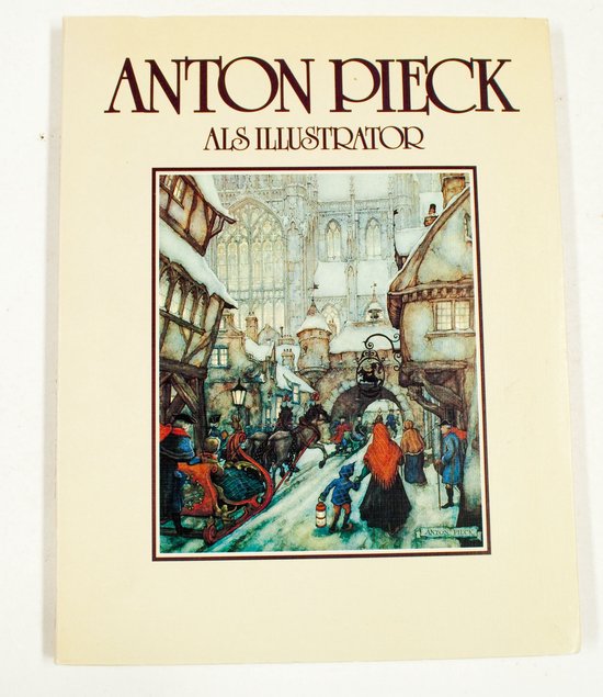 Anton Pieck - Als Illustrator