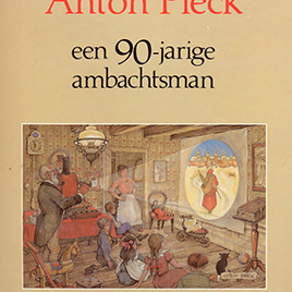 Anton Pieck: een 90-jarige ambachtsman