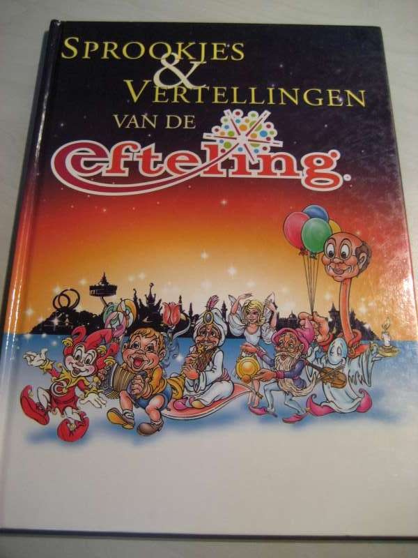 Sprookjes en vertellingen van de Efteling 